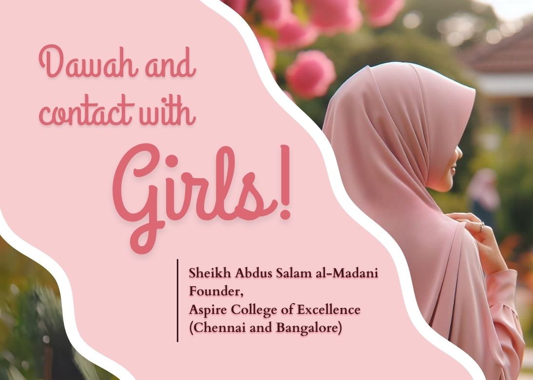 Dawah and contact with girls!